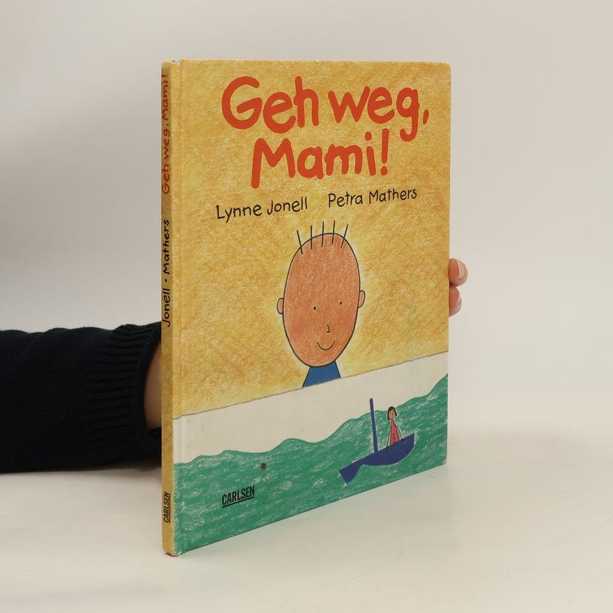 Lynne Jonell Geh weg, Mami!