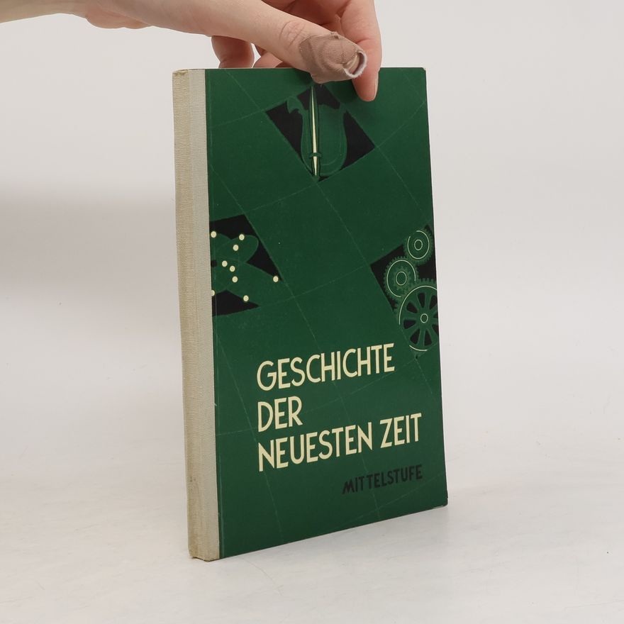 Autorenkollektiv Geschichte der Neuesten Zeit
