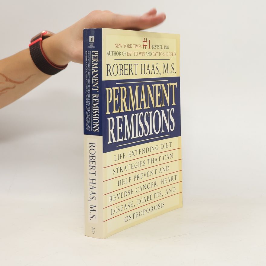 Robert Haas, M.S. Permanent Remissions