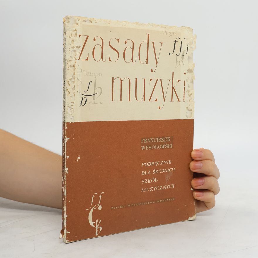 Wesołowski Franciszek Zasady Muzyki