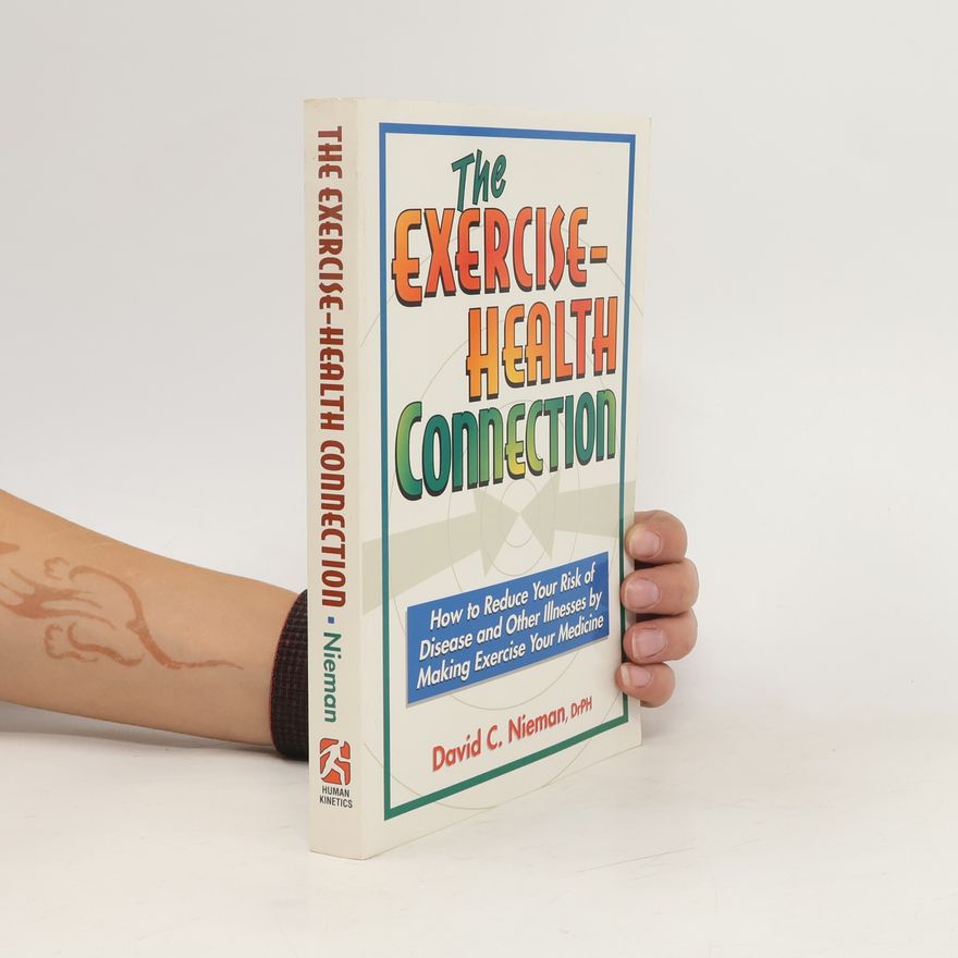 David C. G. Niemann The Exercise Health Connection