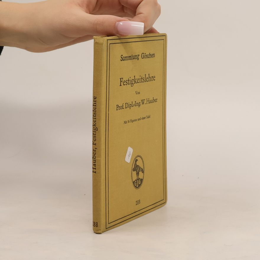 W. Hauber Festigkeitslehre