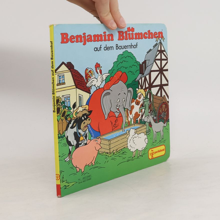 Elfie Donnelly Benjamin Blümchen auf dem Bauernhof
