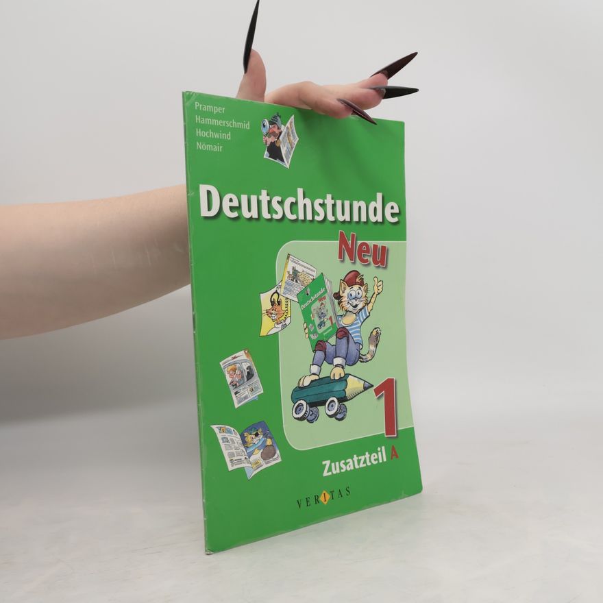 Kolektiv autorů Deutschstunde Neu 1 : Zusatzteil A