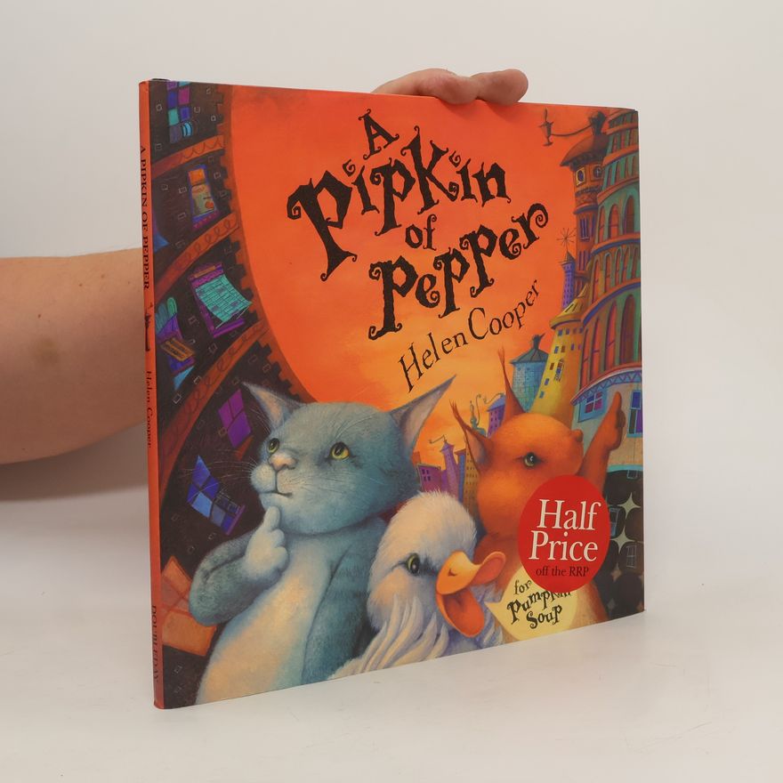 Helen Cooper A Pipkin of Pepper