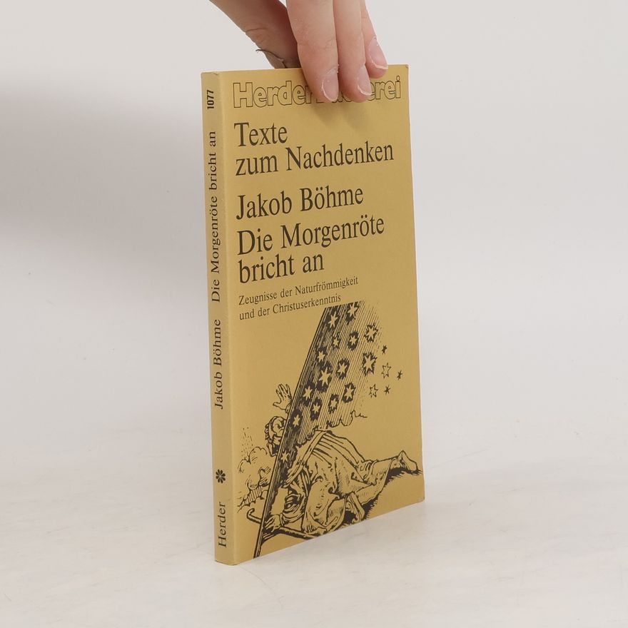 Jakob Böhme Die Morgenröte bricht an