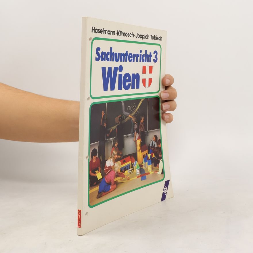 Herbert Tobisch Der Ueberreuter-Sachunterricht. 3. Wien
