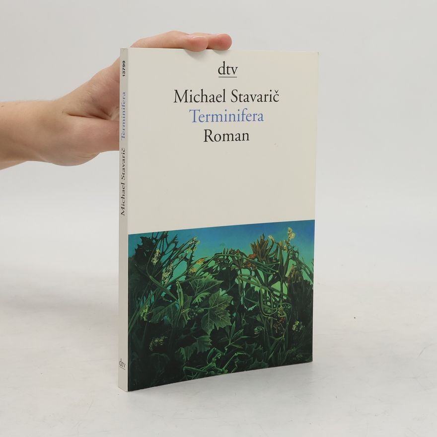 Michael Stavarič Terminifera