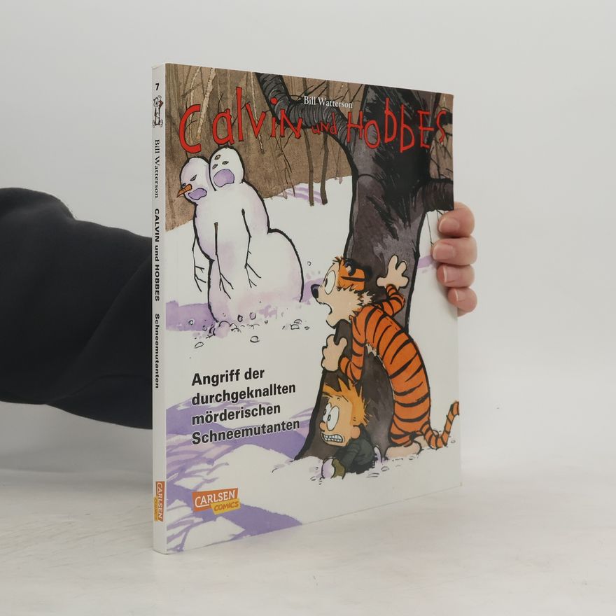 Bill Watterson II Calvin und Hobbes 7