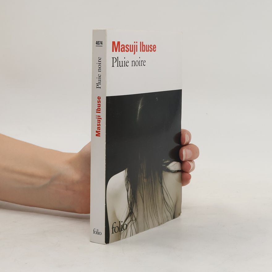 Masudži Ibuse Folio: Pluie noire
