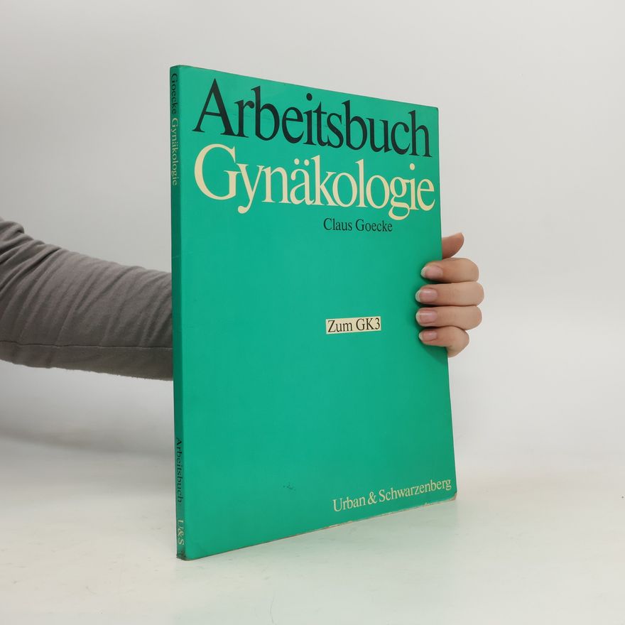 Claus Goecke Arbeitsbuch Gynäkologie