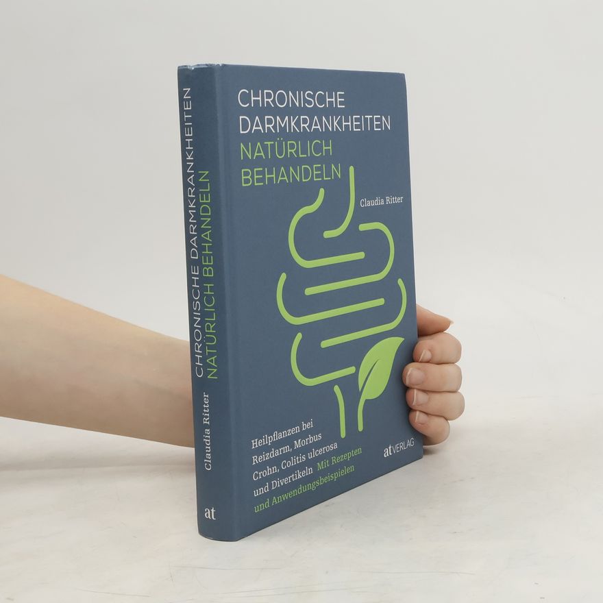 Claudia Ritter Chronische Darmkrankheiten natürlich behandeln
