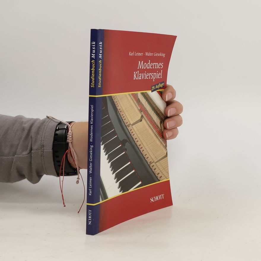Karl Leimer Modernes Klavierspiel