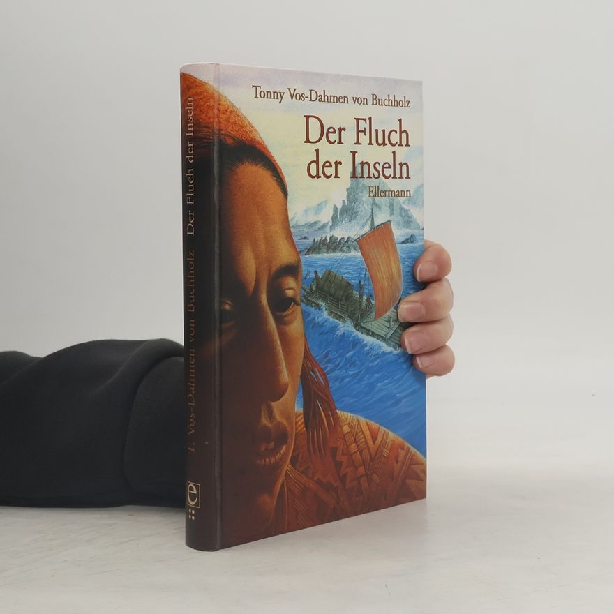 Tonny Vos-Dahmen von Buchholz Der Fluch der Inseln