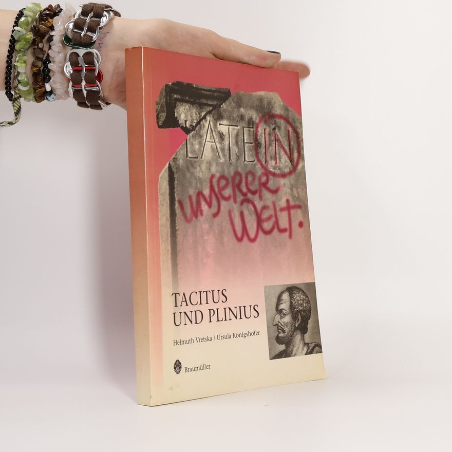 Helmuth Vretska Tacitus und Plinius