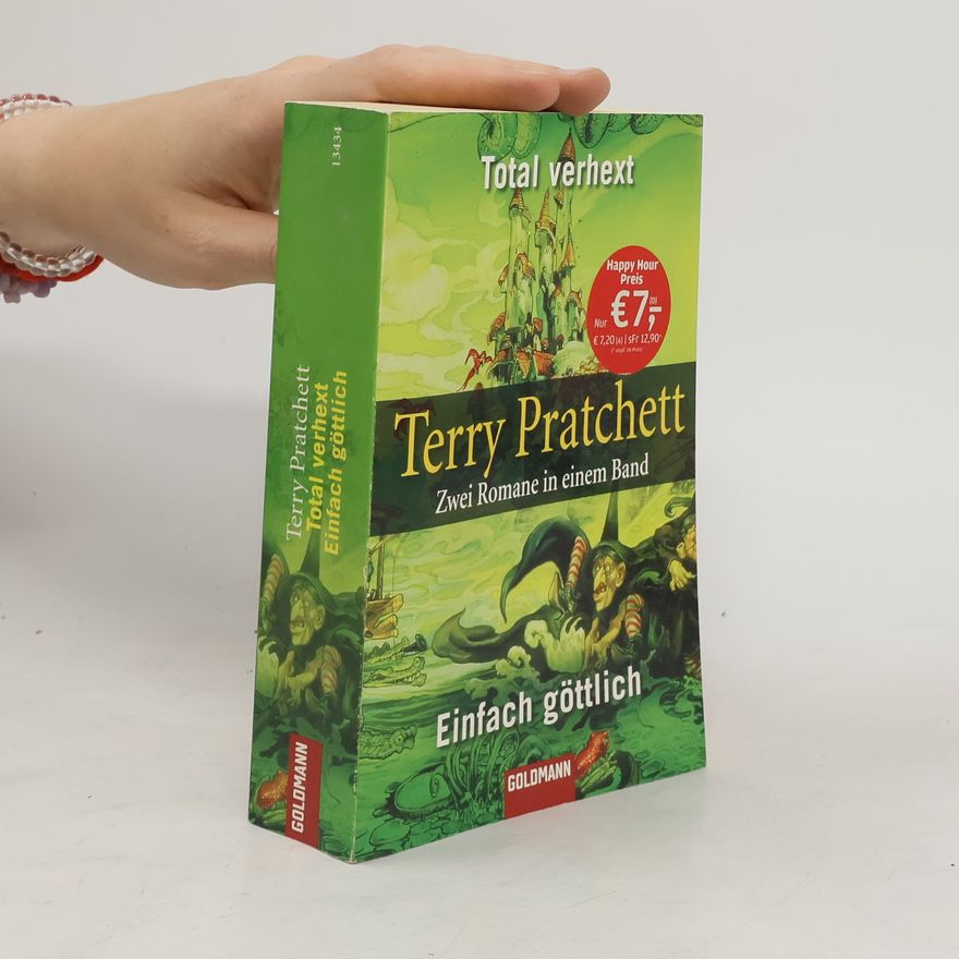 Terry Pratchett Total verhext. Einfach göttlich (Zwei Romane in einem Band)