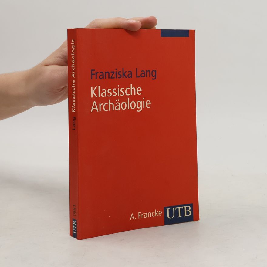 Franziska Lang Klassische Archäologie