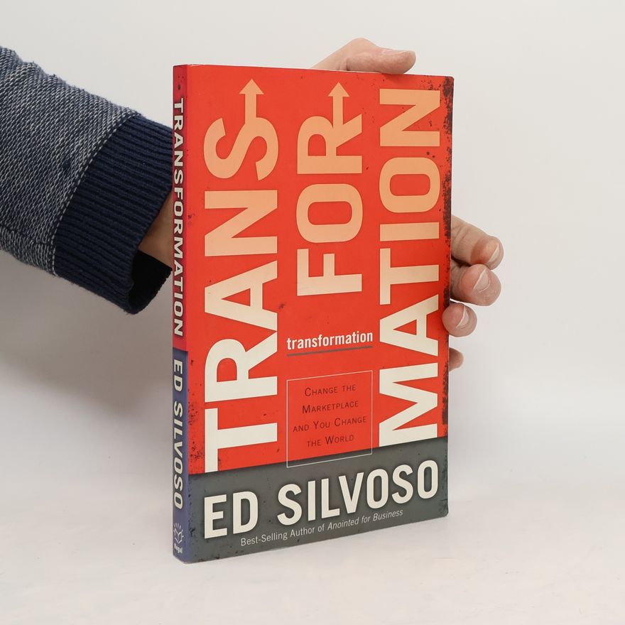 Ed Silvoso Transformation