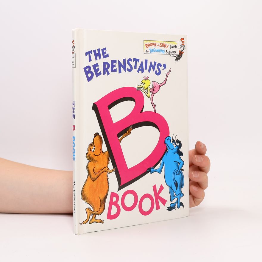 Jan Berenstain Bright & Early Books: The Berenstains' B Book