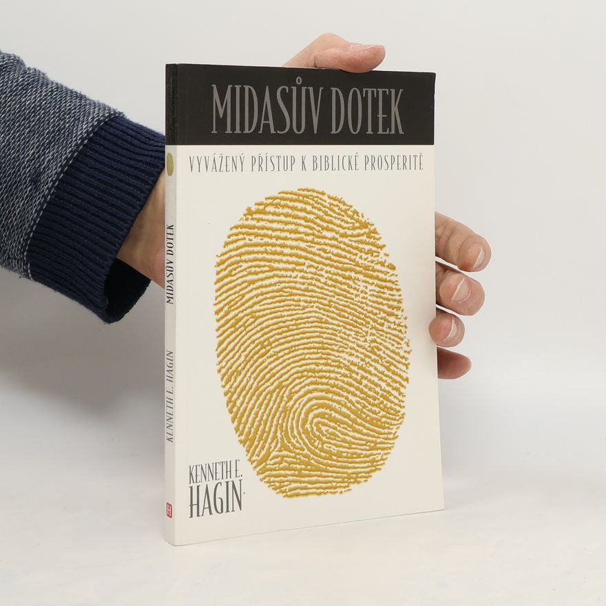Kenneth E. Hagin Midasův dotek