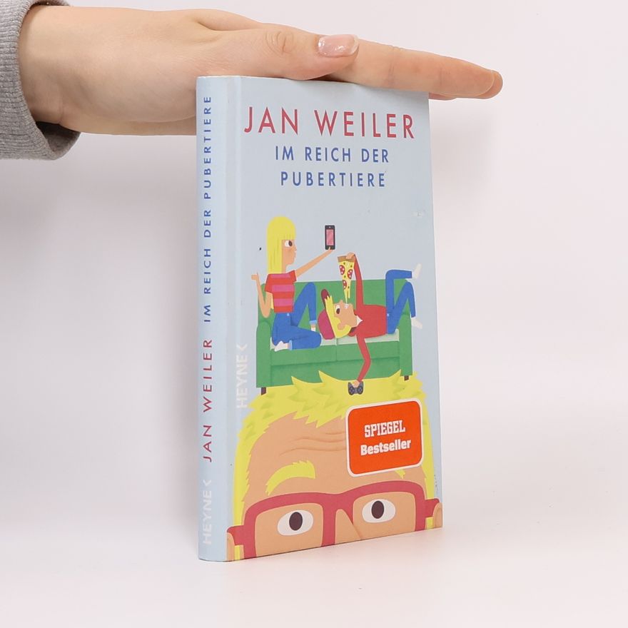 Jan Weiler Im Reich der Pubertiere
