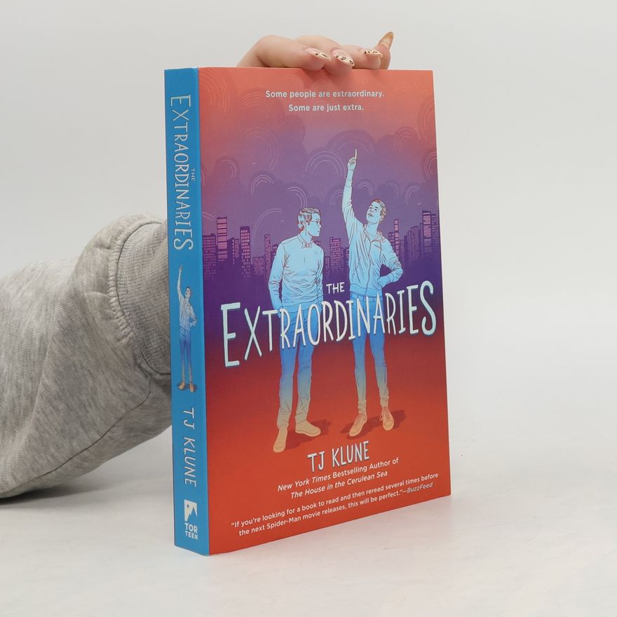 T. J. Klune The Extraordinaries