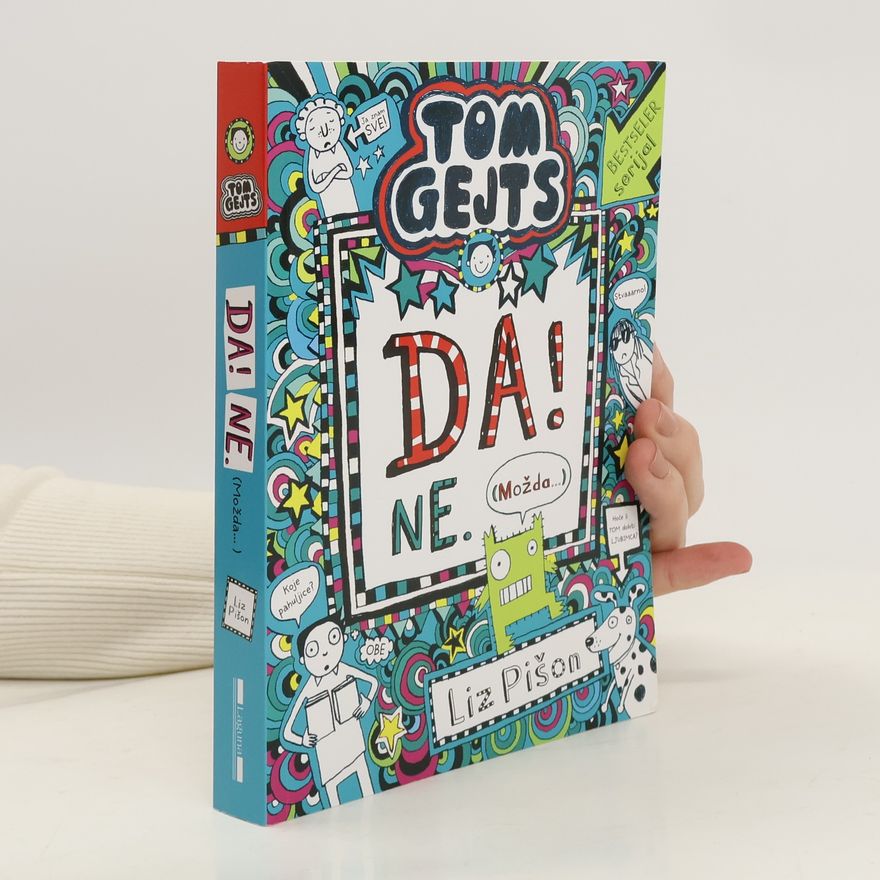 Liz Pichon Tom Gejts: Da! Ne. (Možda...)