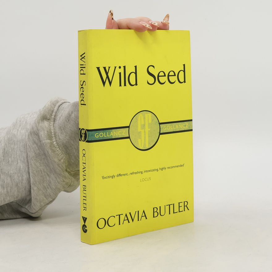 Octavia E. Butler Wild Seed
