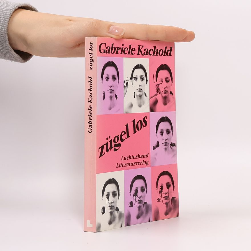 Gabriele Stötzer-Kachold Zügel los