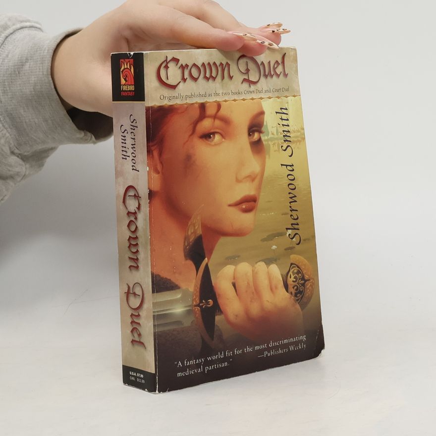Sherwood Smith Crown Duel