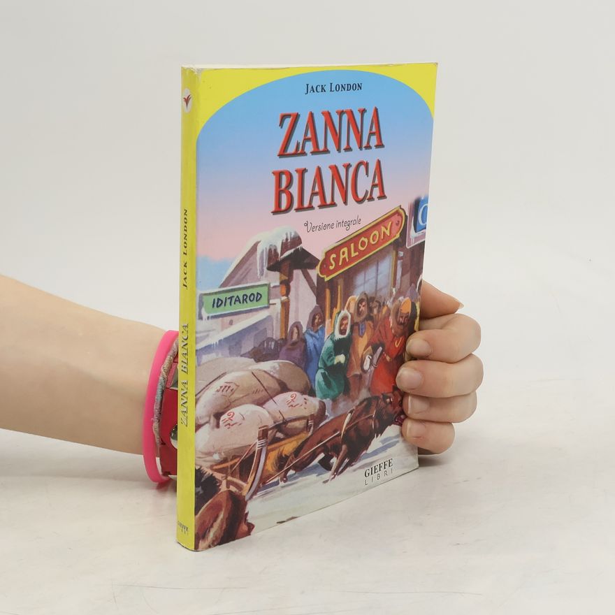 Jack London Zanna Bianca