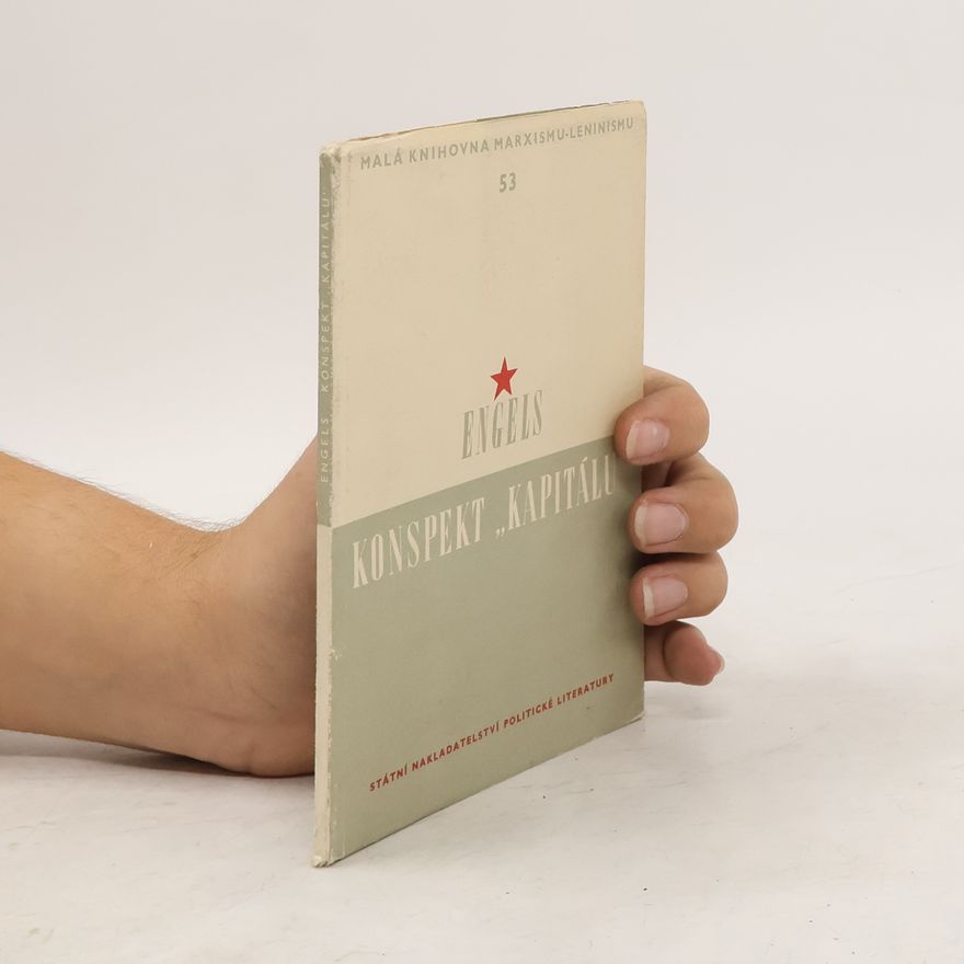 Bedřich Engels Konspekt "kapitálu"