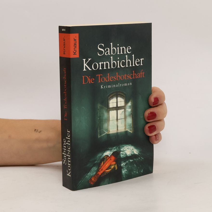 Sabine Kornbichler Die Todesbotschaft