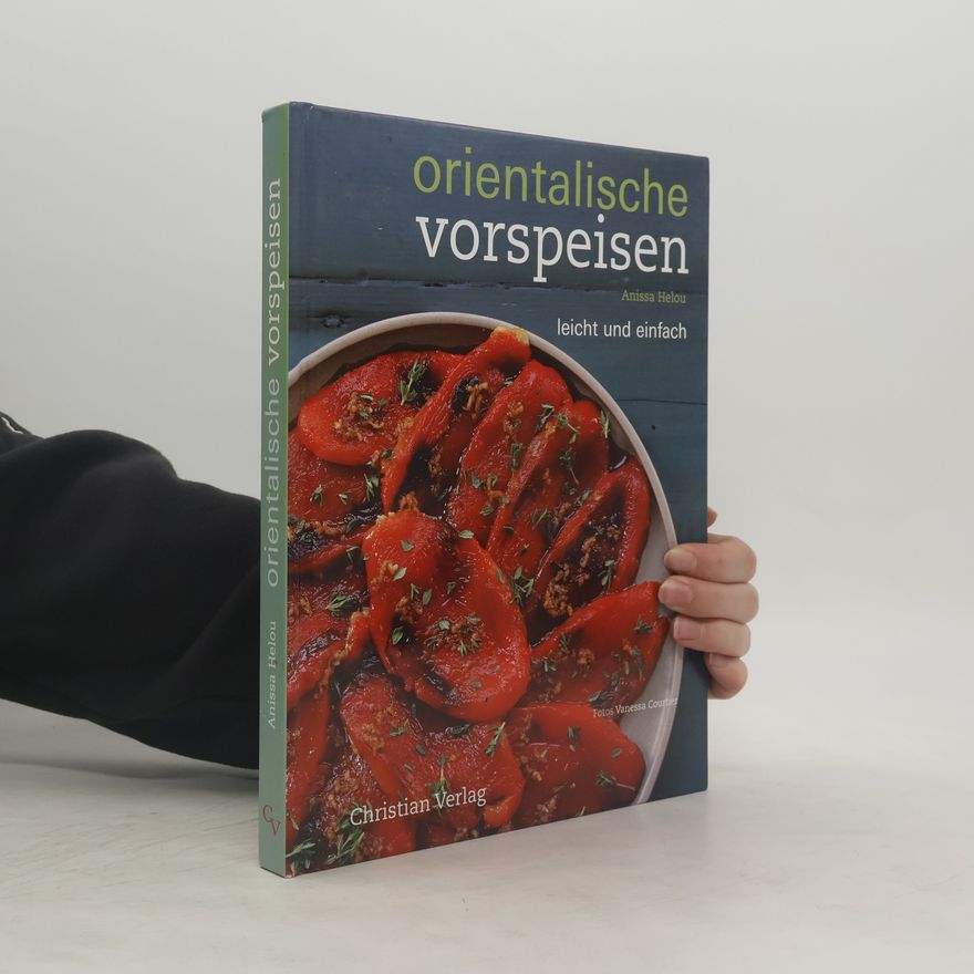 Anissa Helou Orientalische Vorspeisen