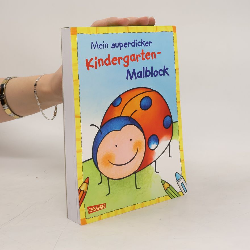 Eva Muszynski Mein superdicker Kindergarten-Malblock. Über 100 Ausmalbilder für Kinder ab 3 Jahren