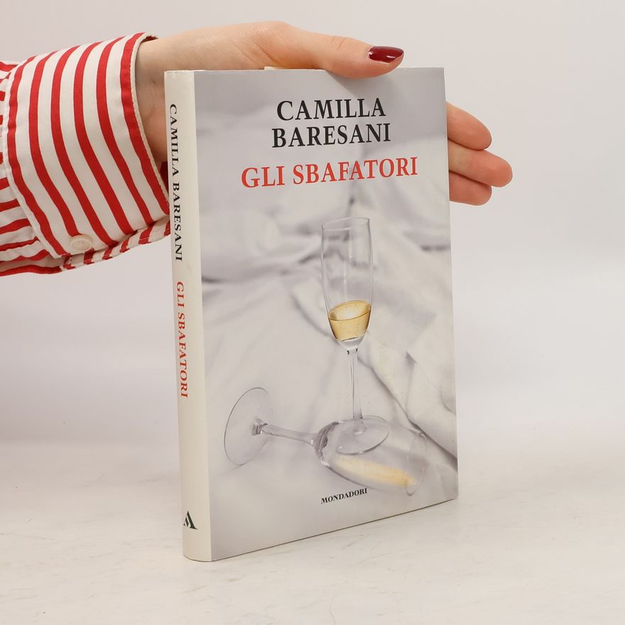 Camilla Baresani Gli sbafatori