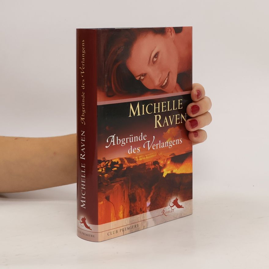 Michelle Raven Abgründe des Verlangens