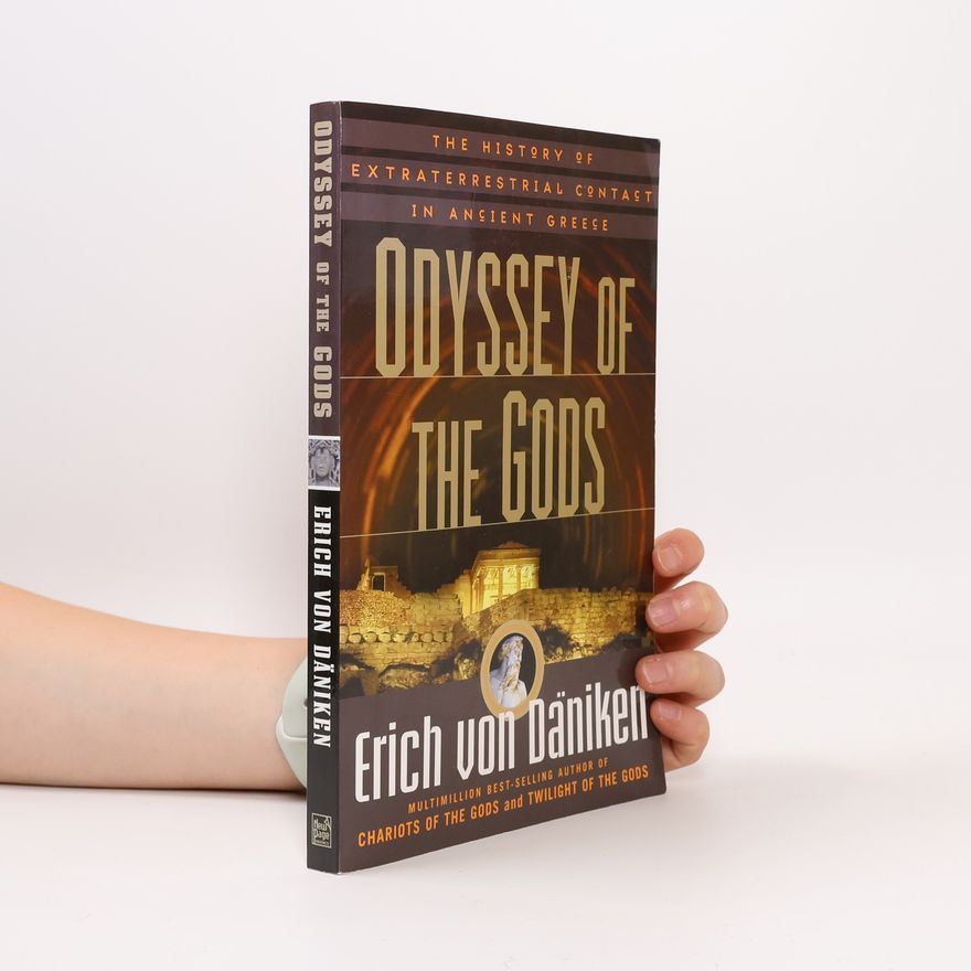 Erich von Däniken Odyssey of the Gods