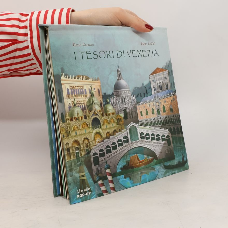 Dario Cestaro POP-UP: I tesori di Venezia. Libro pop-up