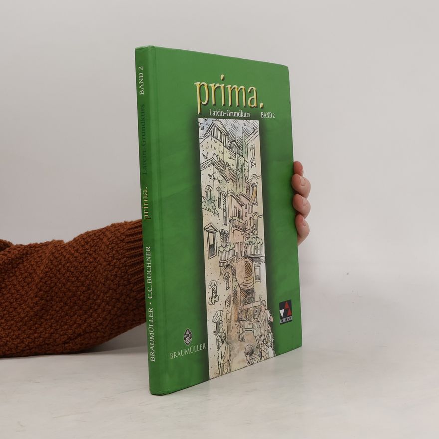 Clement Utz Prima. Latein-Grundkurs Band 2