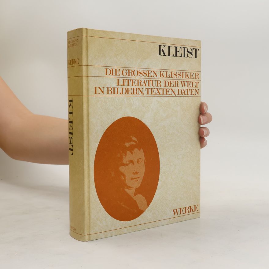 Heinrich von Kleist Die grossen Klassiker