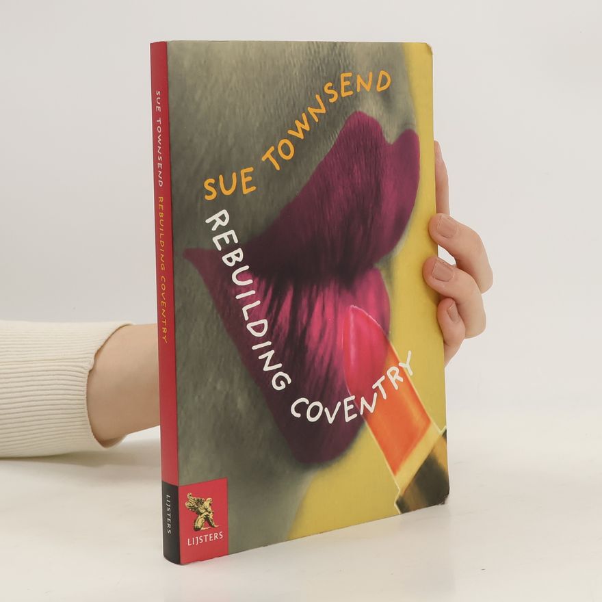 Sue Townsend Rebuilding Coventry