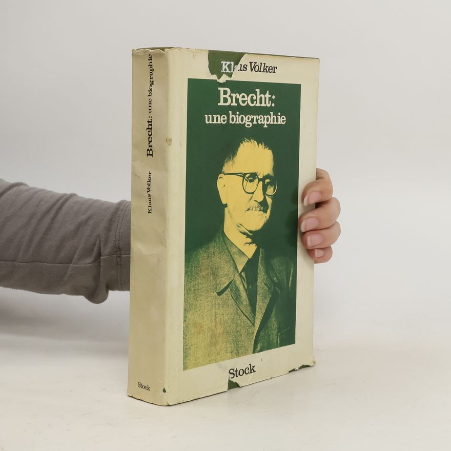 Klaus Völker Brecht: une biographie