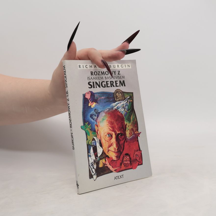 Isaac Bashevis Singer Rozmowy z Isaakiem Bashevisem Singerem
