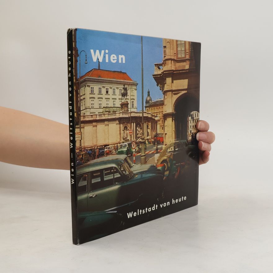 Autorenkollektiv Wien. Weltstadt von heute
