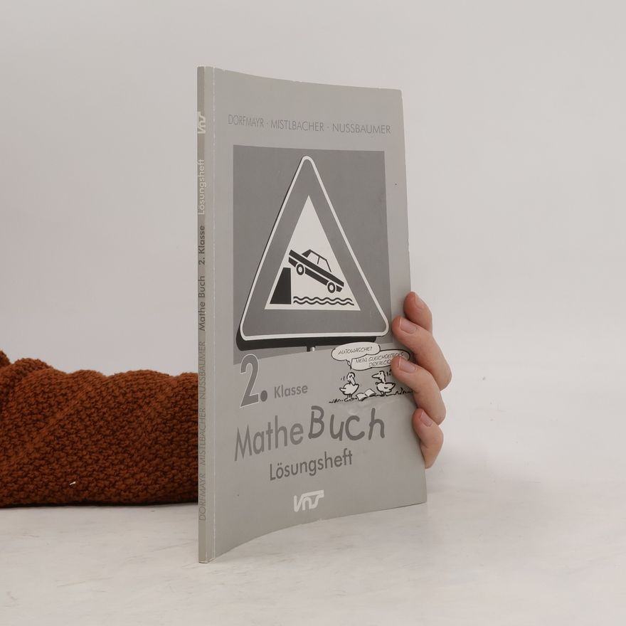 August Mistlbacher Mathe Buch 2. Klasse