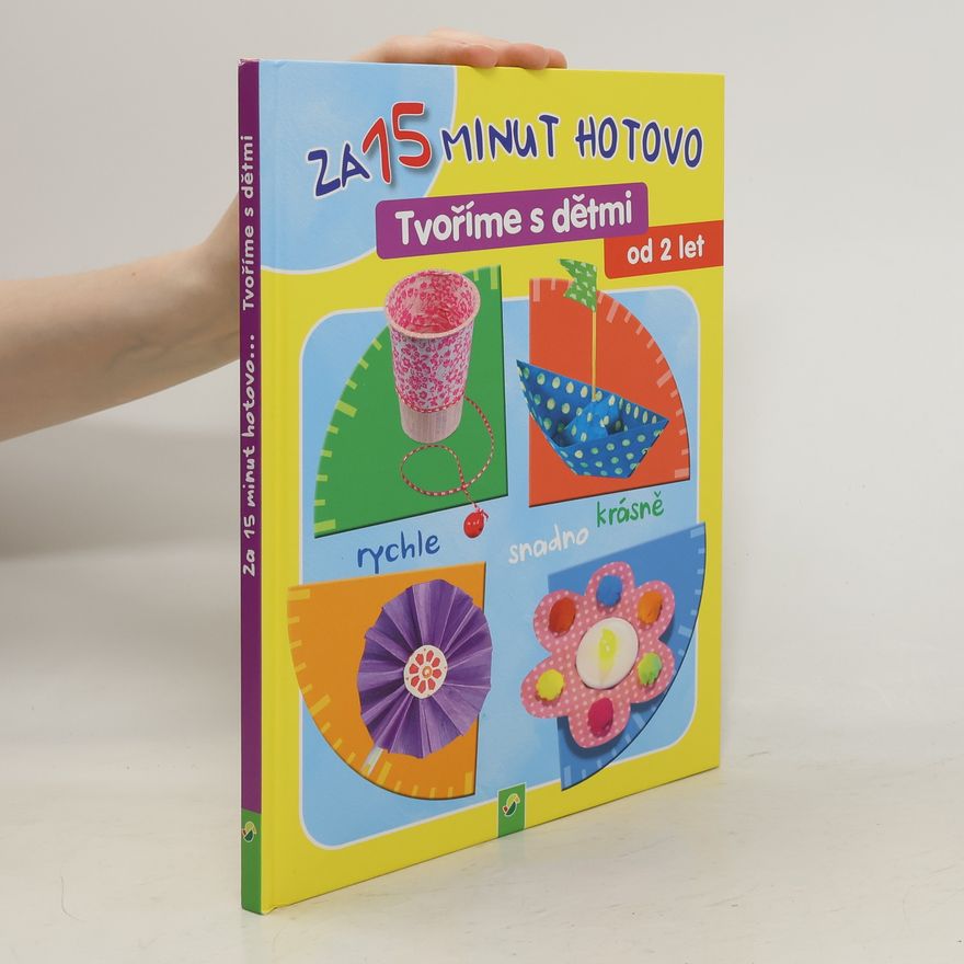 Kolektiv autorů 15 Minuten ... basteln für Kinder