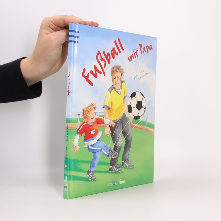Ursel Scheffler Fußball mit Papa