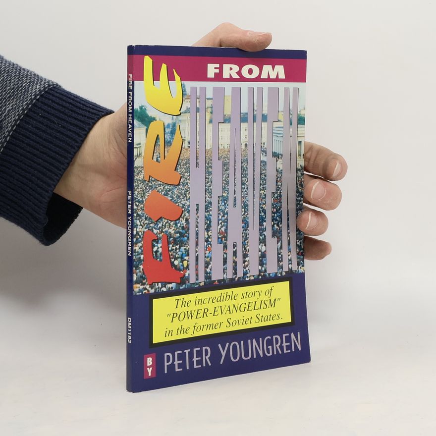 Peter Youngren Fire From Heaven