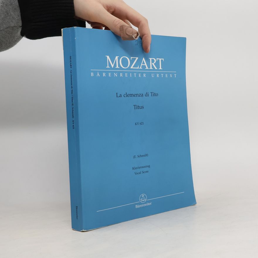 Wolfgang Amadeus Mozart La clemenza di Tito